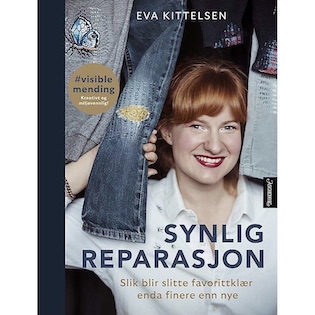 TIPS! Synlig reparasjon - slik blir slitte favorittklær enda finere enn nye - Av Eva Kittelsen